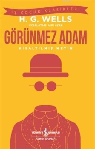 Görünmez Adam; Kısaltılmış Metin