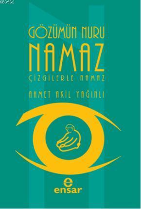 Gözümün Nuru Namaz; Çizgilerle Namaz