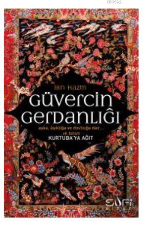 Güvercin Gerdanlığı; Kurtuba'ya Ağıt