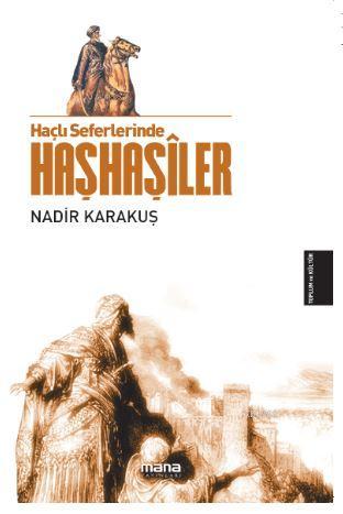 Haçlı Seferlerinde Haşhaşiler