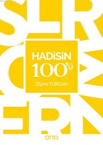 Hadisin 100'ü