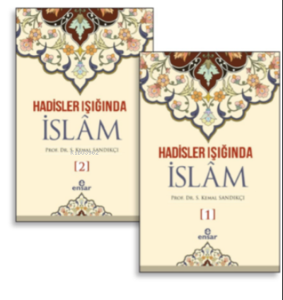 Hadisler Işığında İslam 1-2 Cilt