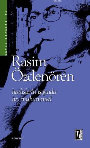 Hadislerin Işığında Hz. Muhammed