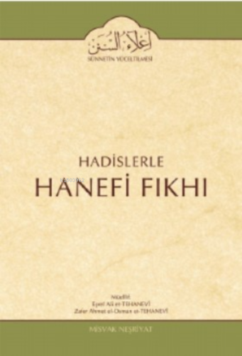 Hadislerle Hanefi Fıkhı 9 Cilt Talak Itak Yemin Bahsi