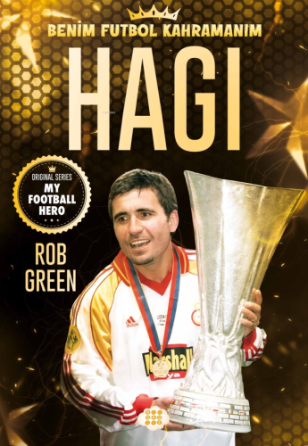 Hagi;Benim Futbol Kahramanım