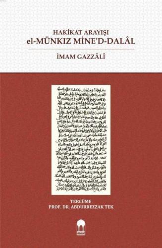 Hakikat Arayışı el-Münkız Mine'd-Dalâl (Türkçe=Arapça) Karşılıklı (Sıv