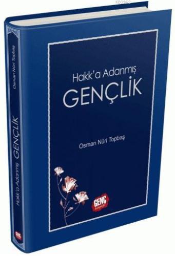 Hakk'a Adanmış Gençlik