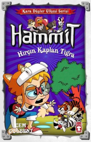 Hammit - Hırçın Kaplan Tigra; Kara Düşler Ülkesi Serisi