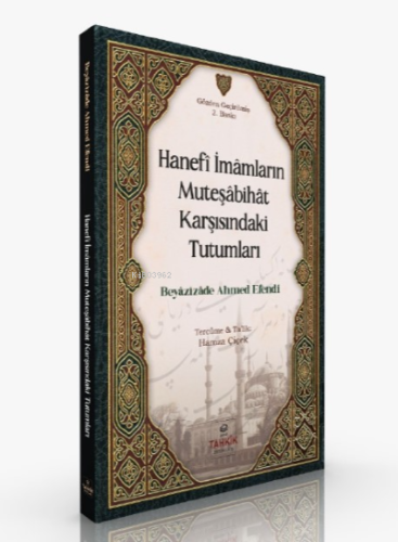 Hanefi İmamların Müteşabihat Karşısındaki Tutumları