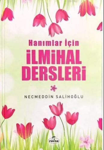 Hanımlar İçin İlmihal Dersleri