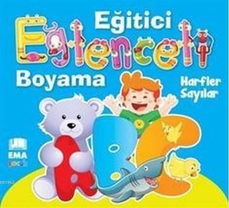 Harfler Sayılar - Eğlenceli Eğitici Boyama