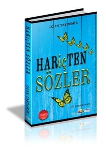 Hariçten Sözler; Dil Yazmalarım