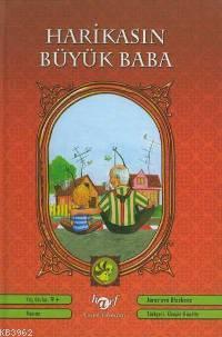 Harikasın Büyük Baba