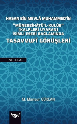 Hasan Bin Mevla Muhammed'in "Münebbihatü'l-Kulub" (Kalpleri Uyaran) İs