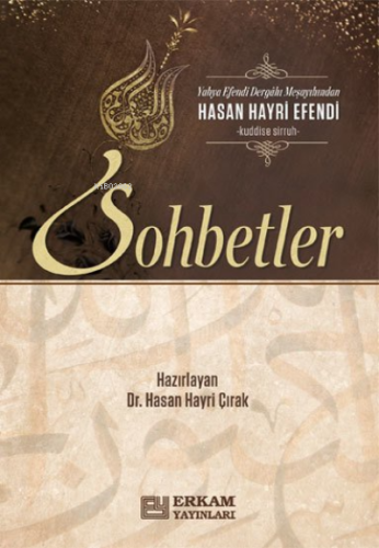 Hasan Hayri Efendi'den Sohbetler