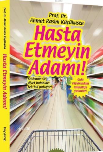 Hasta Etmeyin Adamı