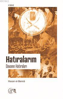 Hatıralarım: Davanın Hatıraları