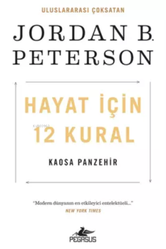 Hayat İçin 12 Kural: Kaosa Panzehir