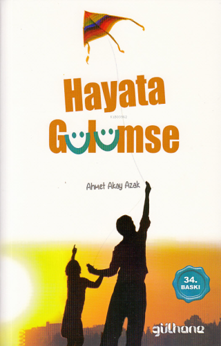 Hayata Gülümse