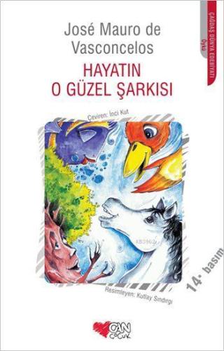 Hayatın O Güzel Şarkısı