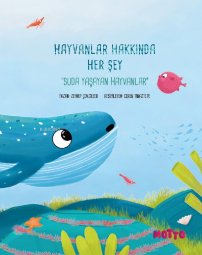 Hayvanlar Hakkında Her Şey;Suda Yaşayan Hayvanlar