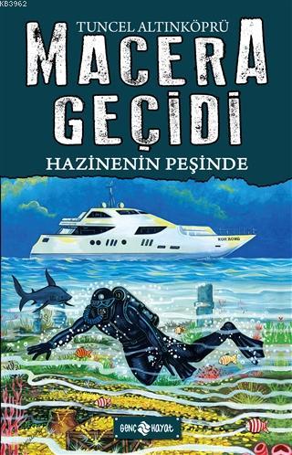 Hazinenin Peşinde - Macera Geçidi 17