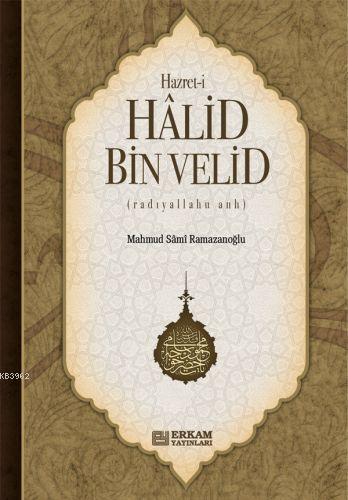 Hazret- i Halid Bin Velid