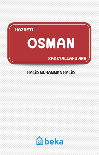 Hazreti Osman (Radıyallahu Anh)