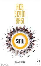 Her Şeyin Başı Sıfır