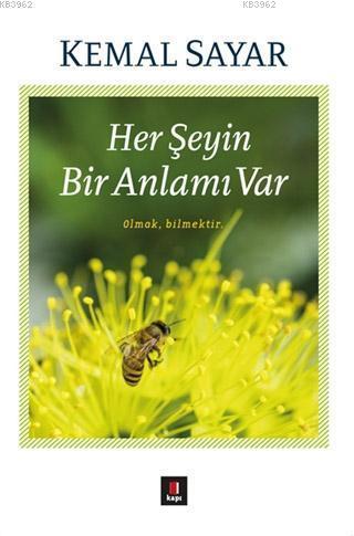 Her Şeyin Bir Anlamı Var