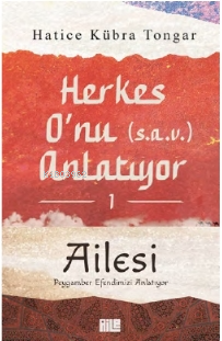 Herkes O'nu Anlatıyor 1 - Ailesi