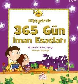 Hikayelerle 365 Gün İman Esasları