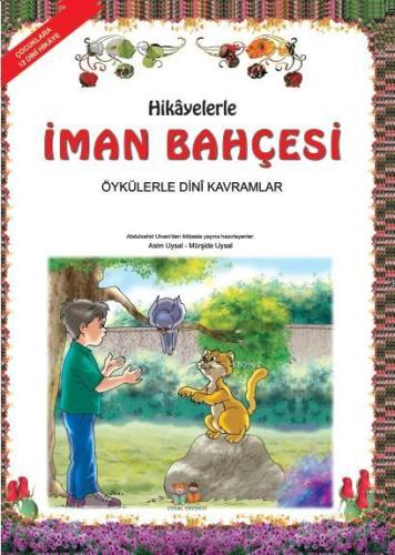 Hikayelerle İman Bahçesi (Orta Boy); 4-9 Yaş