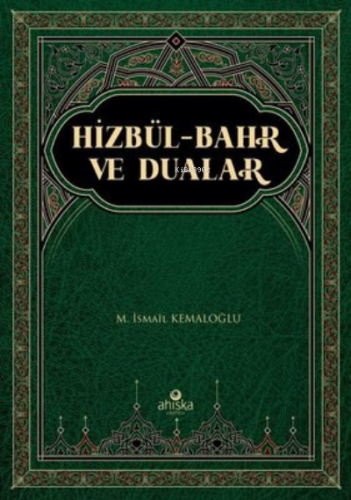 Hizbül-Bahr ve Dualar