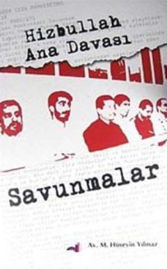 Hizbullah Ana Davası Savunmalar