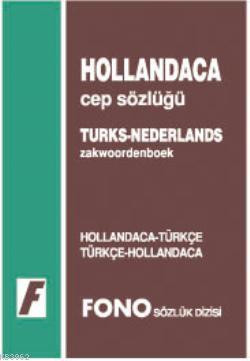 Hollandaca Cep Sözlüğü; Hollandaca-Türkçe Türkçe-Hollandaca