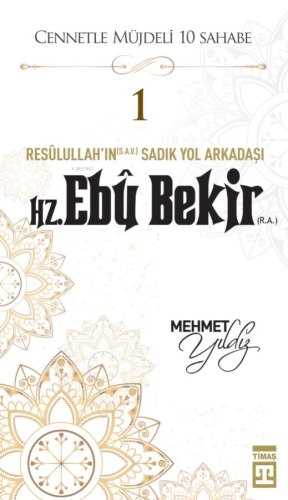 Hz. Ebu Bekir (R.A.)