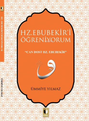 Hz. Ebubekiri Öğreniyorum