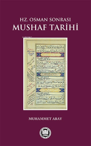 Hz. Osman Sonrası Mushaf Tarihi