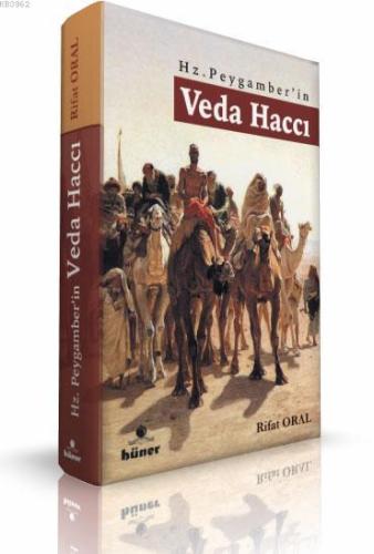 Hz. Peygamberin Veda Haccı