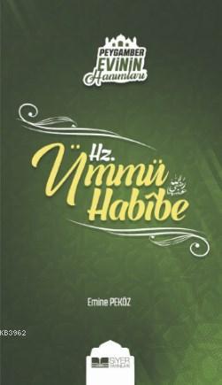 Hz Ümmü Habibe; Peygamber Evinin Hanımları 6