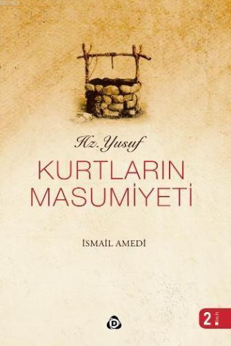 Hz. Yusuf - Kurtların Masumiyeti