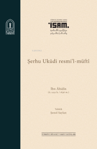 İbn Abidin Şerhu Ukudi Resmil Müfti