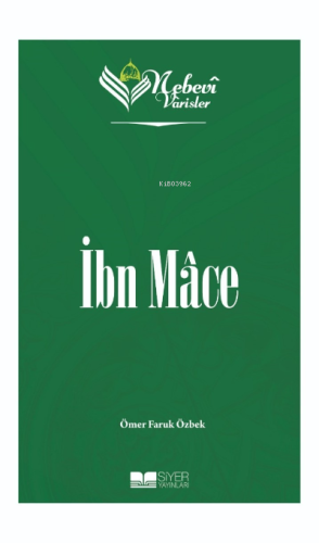 İbn Mace;Nebevi Varisler 32