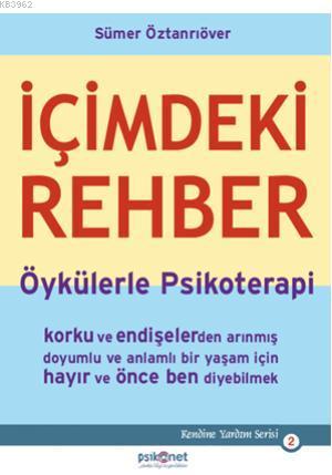 İçimdeki Rehber; Öykülerle Psikoterapi