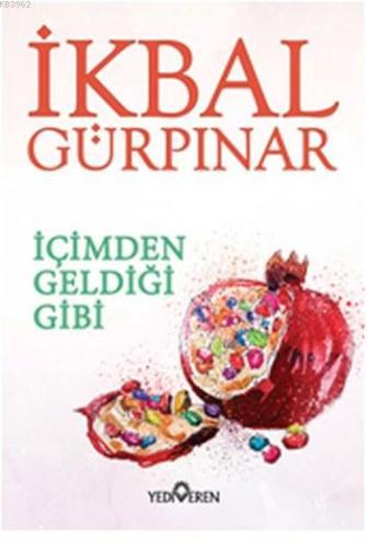 İçimden Geldiği Gibi