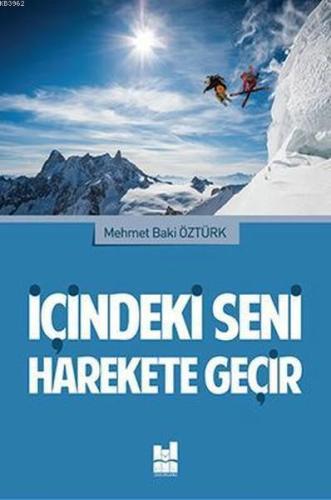 İçindeki Seni Harekete Geçir