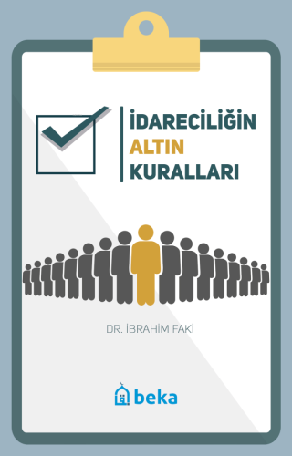 İdareciliğin Altın Kuralları