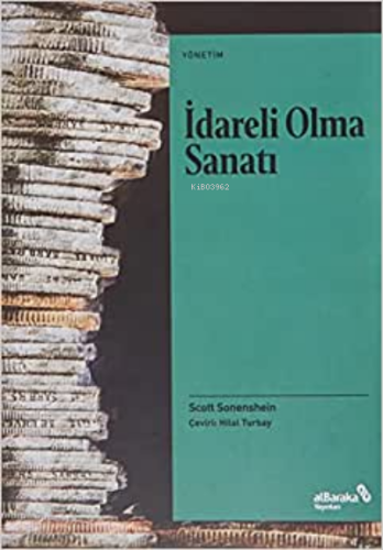 İdareli Olma Sanatı