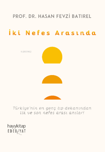 İki Nefes Arasında